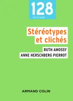 Stéréotypes et clichés - 3e éd., Langue, discours, société