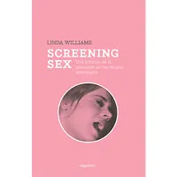 Screening sex, Une histoire de la sexualité sur les écrans américains