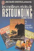 Les meilleurs récits de «Astounding science-fiction», 2, 1938-1945, Meilleurs recits astount2
