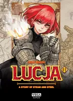 1, Lucja, A story of steam and steel