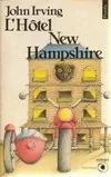 L'Hôtel New Hampshire ( texte intégral ), roman