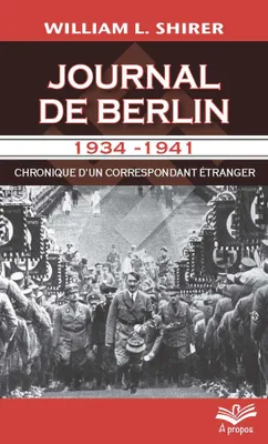 JOURNAL DE BERLIN 1934-1941 (POCHE)