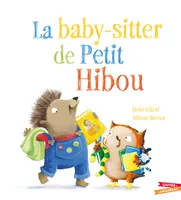 La Baby-sitter de Petit Hibou