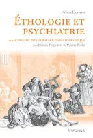 Éthologie et psychiatrie, Une approche évolutionniste des troubles mentaux