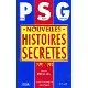 PSG nouvelles histoires secrètes 1995-1998, 1995-1998