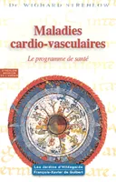Maladies cardio-vasculaires, Hildegarde de Bingen, Le programme de santé