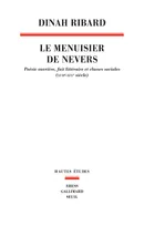 Le Menuisier de Nevers, Poésie ouvrière, fait littéraire et classes sociales (XVIIe-XIXe siècle)