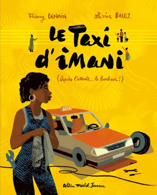 Le Taxi d'Imani, (Après l'attente... le bonheur !)
