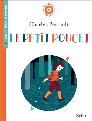 Le Petit Poucet, Boussole Cycle 3