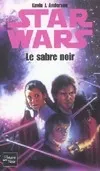 Star wars., 24, Le sabre noir, Années 12 et 13, roman