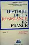 Histoire de la resistance - tome 2
