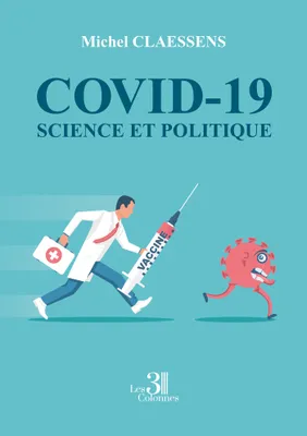 Covid-19, science et politique
