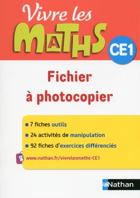 Vivre les Maths - fiches à photocopier - CE1