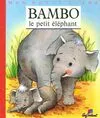 Bambo le petit éléphant