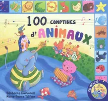 100 COMPTINES D ANIMAUX