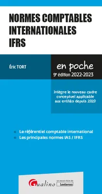 Normes comptables internationales IFRS, Le référentiel comptable international, les principales normes ias-ifrs