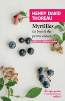 Myrtilles, La beauté des petites choses