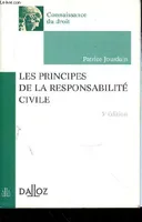 LES PRINCIPES DE LA RESPONSABILITES - 5e EDITION