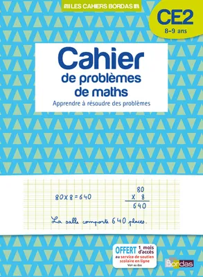 Les cahiers Bordas - Cahier de problèmes de maths CE2