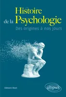 Histoire de la psychologie, Des origines à nos jours