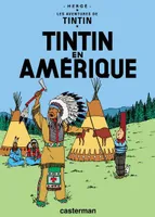 Tintin Classique, 3, Tintin en Amérique
