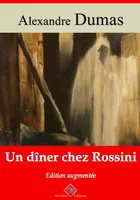 Un dîner chez Rossini – suivi d'annexes, Nouvelle édition