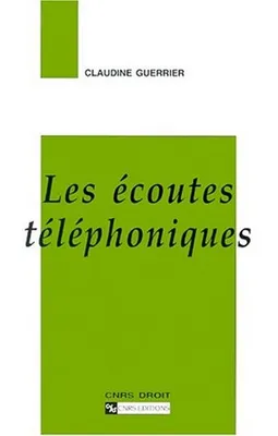 ECOUTES TELEPHONIQUES