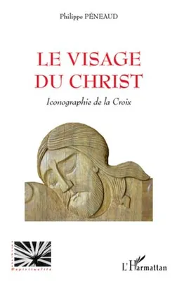 Le visage du Christ, Iconographie de la Croix