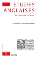 Études anglaises - N°4/2014, Text and Music in Early Modern England