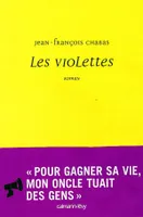 Les Violettes, roman