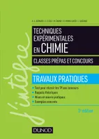 Techniques expérimentales en chimie - Classes prépas et concours 3e éd. - Travaux pratiques, Travaux pratiques