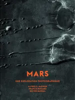 Mars, Une exploration photographique