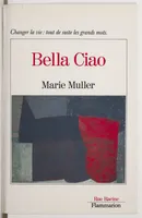 Bella ciao, roman