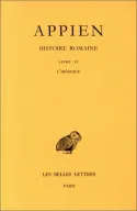 Tome II, Livre VI, Histoire romaine. Tome II, Livre VI : L'Ibérique, L'Ibérique