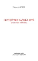 Le Théâtre dans la cité, Un recueil d'articles