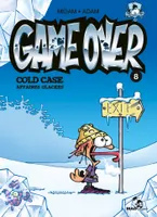 8, Game Over, Cold case, affaires glacées