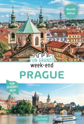 Guide Un Grand Week-End Prague