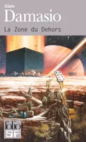 La Zone du Dehors