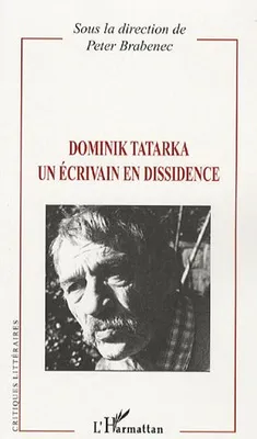 Dominik Tatarka, Un écrivain en dissidence
