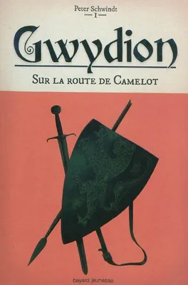 1, 1/GWYDION - SUR LA ROUTE DE CAMELOT