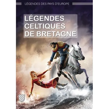 Livres Bretagne Légendes celtiques de Bretagne Collectif