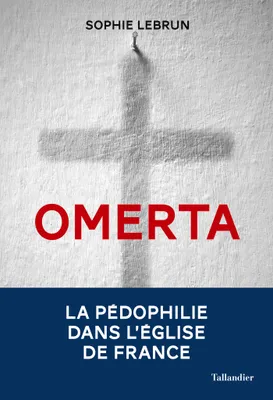 Omerta, La pédophilie dans l'Église