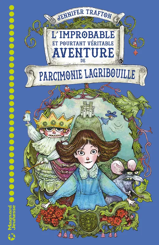 Livres Jeunesse de 6 à 12 ans Premières lectures L'improbable et pourtant véritable aventure de Parcimonie Lagribouille Lionel Richerand