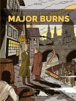 Major Burns - tome 01, Les Étranges Enquêtes du Major Burns