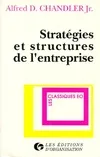 Stratégies et structures de l'entreprise