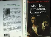 Monsieur et madame Chaussette, roman