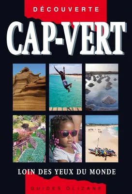 Cap-Vert / loin des yeux du monde