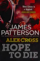 Alex cross 22 : Hope to die