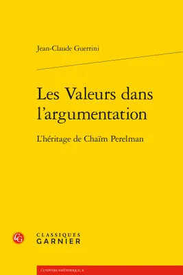 Les valeurs dans l'argumentation, L'héritage de chaïm perelman