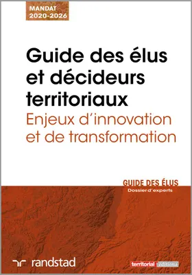 Guide des élus et décideurs territoriaux, Enjeux d'innovation et de transformation